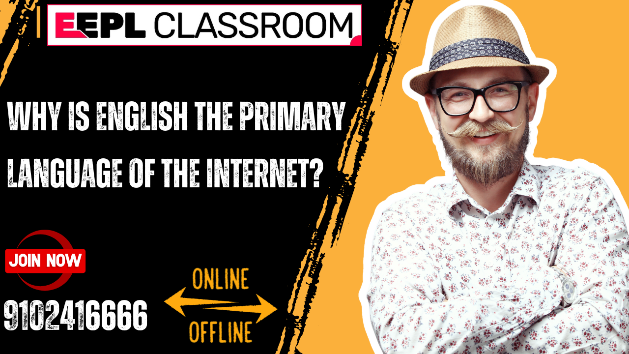 Why English is the Primary Language of the Internet