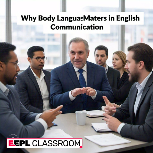 How to Use Body Language Effectively in English Conversations