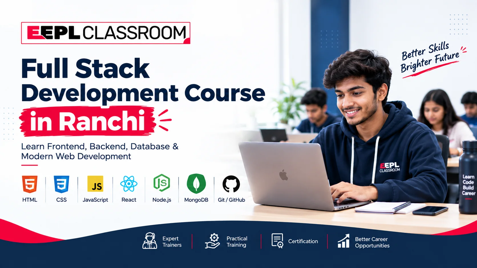 Full Stack Development Course In Ranchi | EEPL Classroom In Ranchi