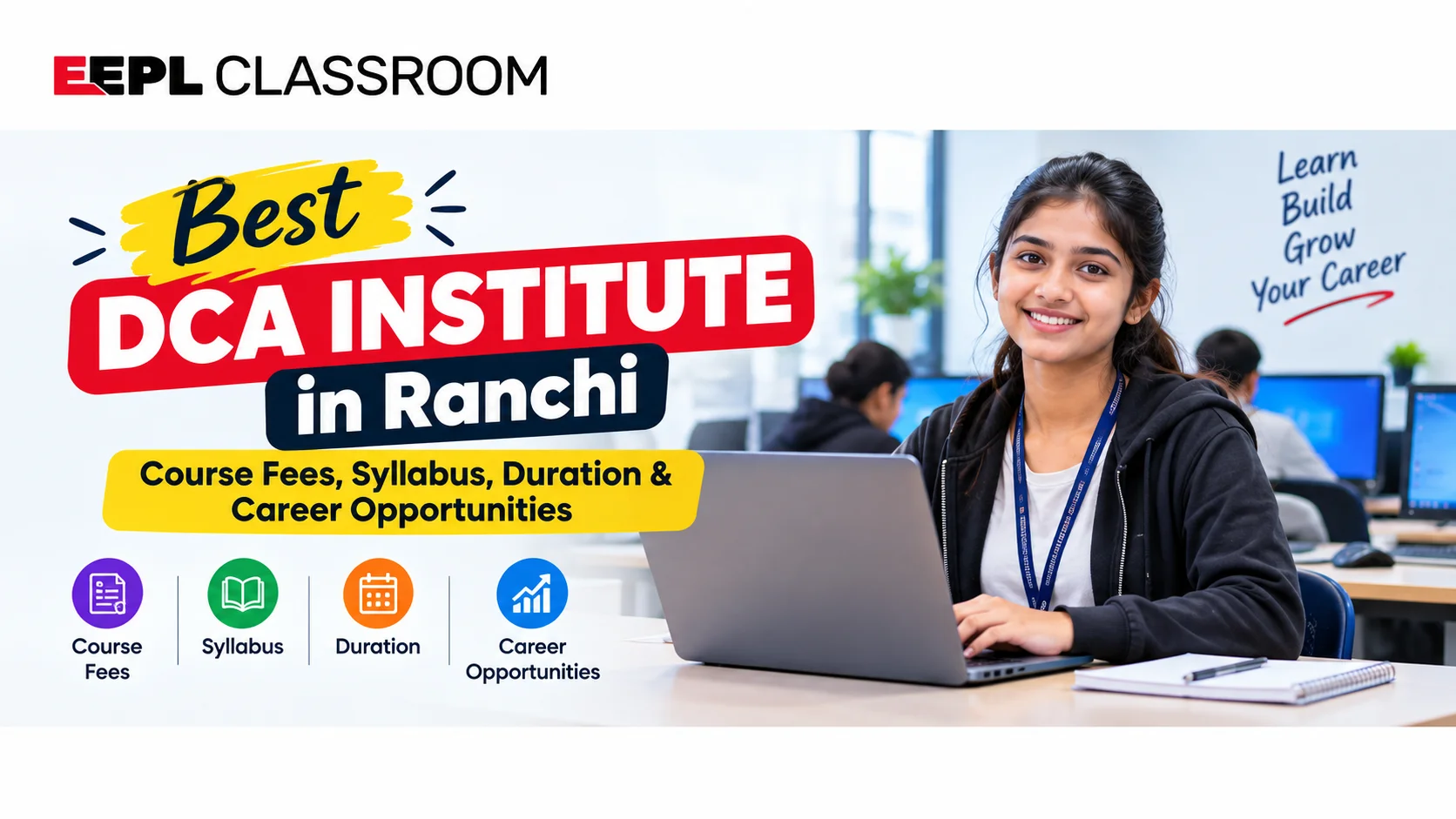 Best DCA Institute in Ranchi | Course Fees, Syllabus, Duration &amp; Career Opportunities