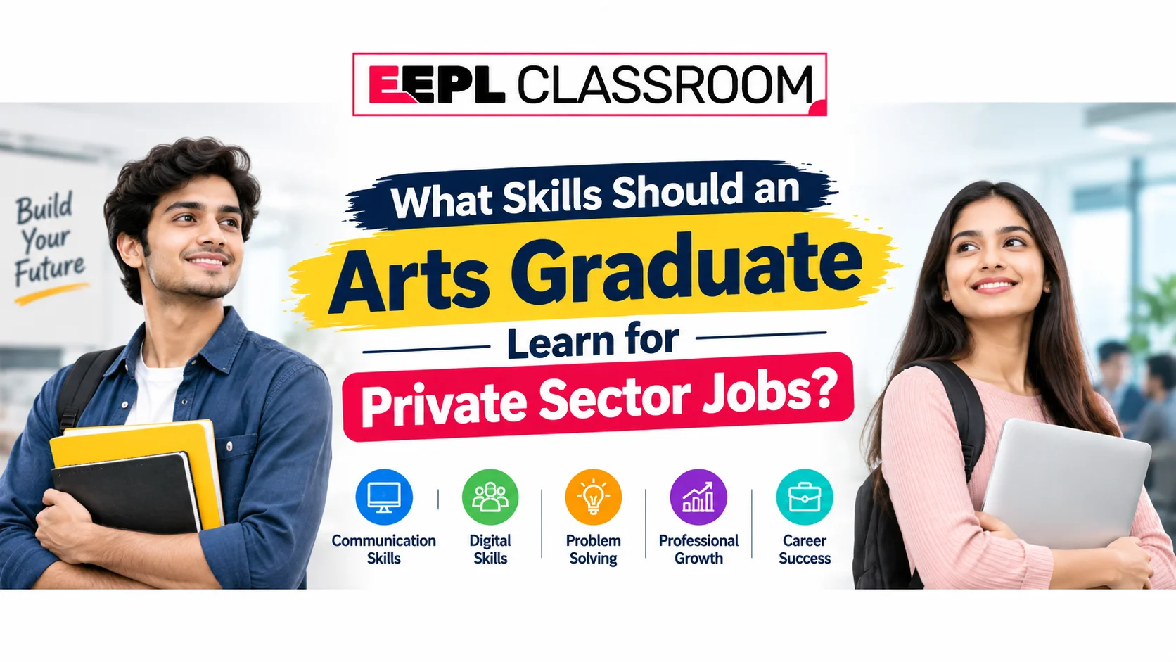 What Skills Should an Arts Graduate Learn for Private Sector Jobs?