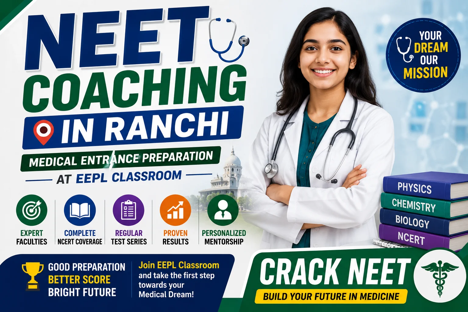 NEET Coaching in Ranchi – Medical Entrance Preparation at EEPL Classroom