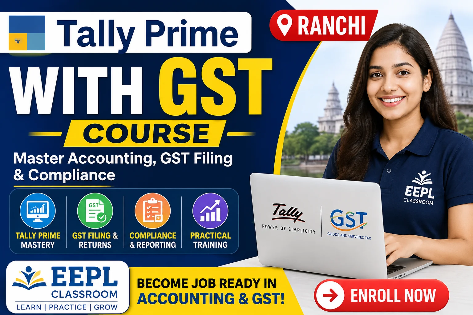 Tally Prime with GST Course in Ranchi | Master Accounting, GST Filing &amp;amp;amp;amp;amp; Compliance at EEPL Classroom
